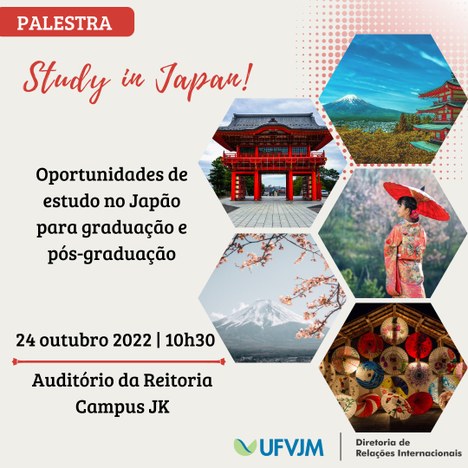 Palestra study in Japan. Oportunidade de estudo no Japão para graduação e pós-graduação. 24 de outubro de 2022, as 10 e 30, Auditório da Reitoria Campus JK