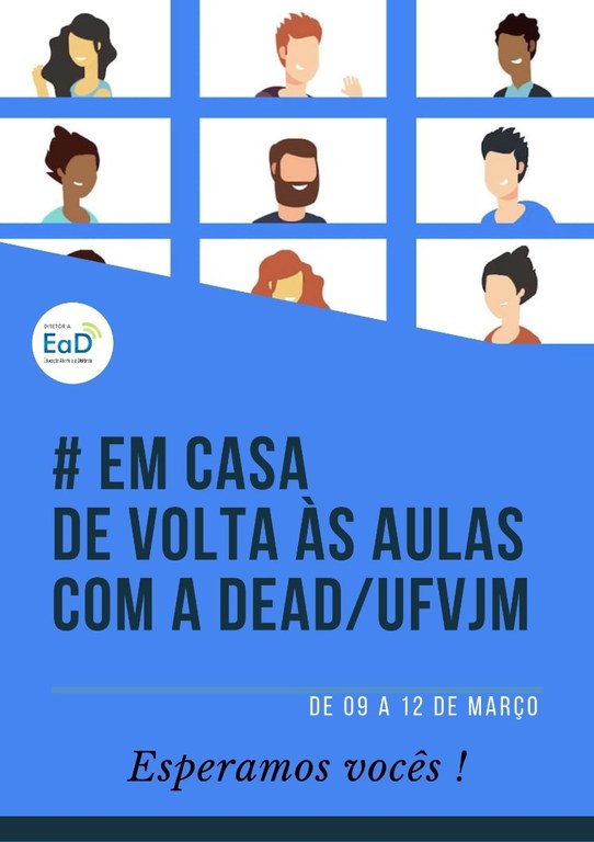 Banner Em casa de volta às aulas com a DEAD e UFVJM