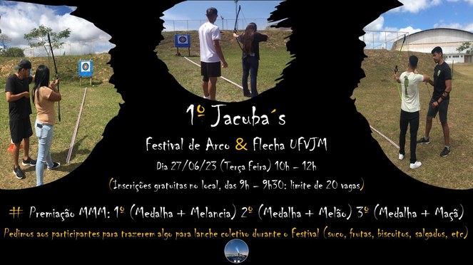 Peça gráfica do evento 1º Jacubas's: Festival de Arco e Flecha UFVJM