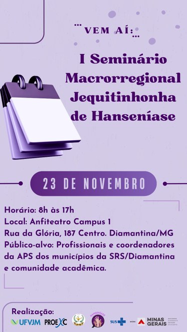 Peça gráfica do evento 1º Seminário Macrorregional Jequitinhonha de Hanseníase
