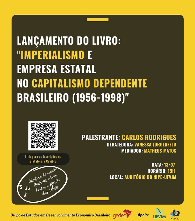 Peça gráfica do evento Lançamento e debate do livro “Imperialismo e Empresa Estatal no Capitalismo Dependente Brasileiro (1956-1998)”