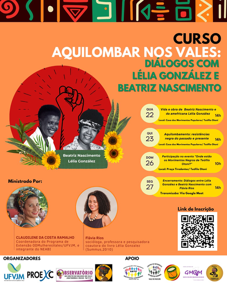 Peça gráfica do evento Curso Aquilombar nos Vales: diálogos com Lélia González e Beatriz Nascimento