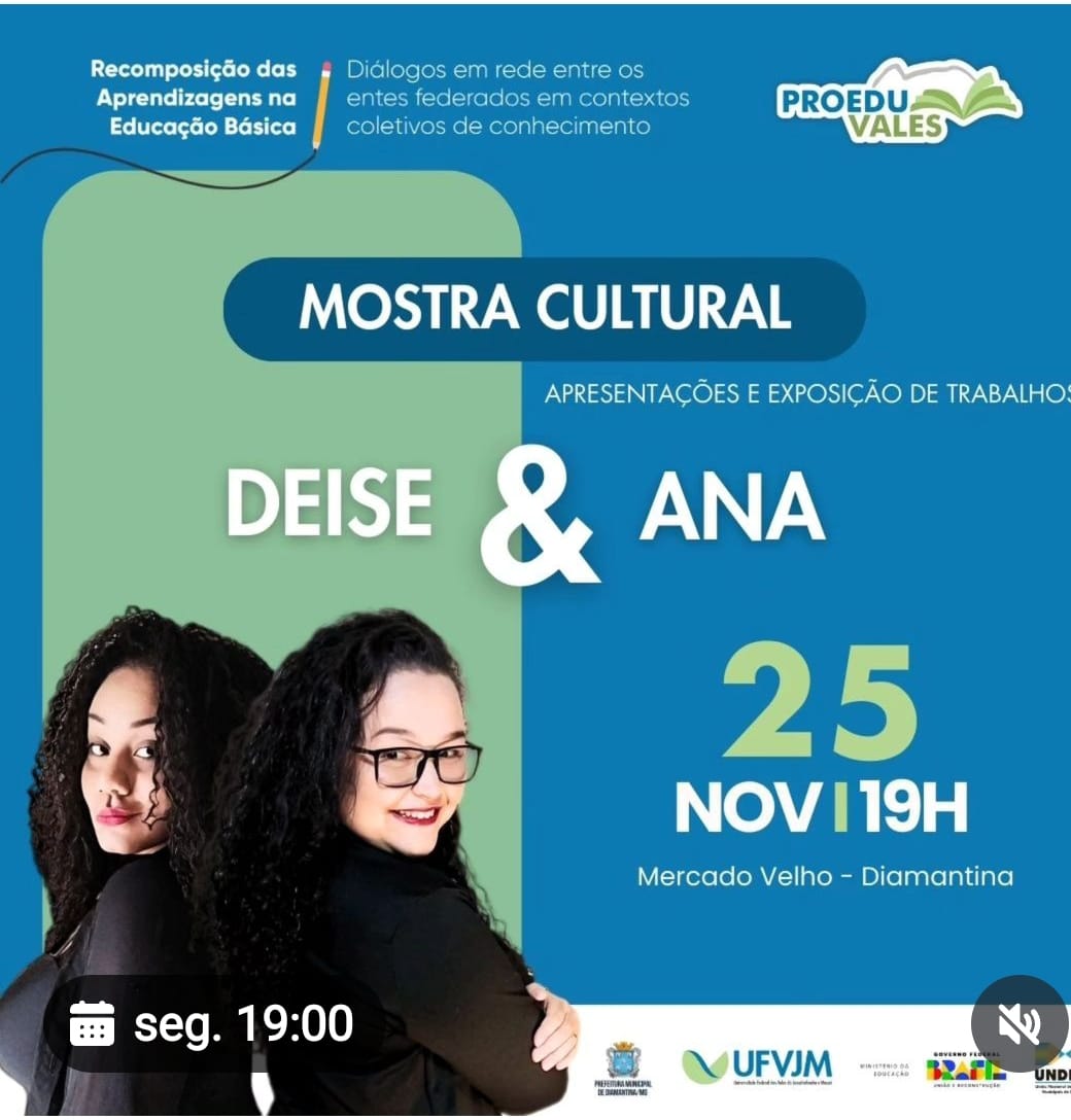 Mostra cultural para participantes do Programa de Formação dos Profissionais da Educação Básica (ProEdu Vales) 01