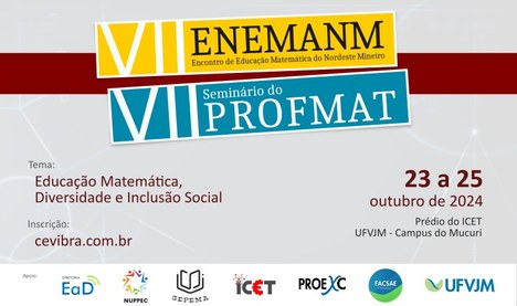 Peça de divulgação do 7º Encontro de Educação Matemática do Nordeste Mineiro 01