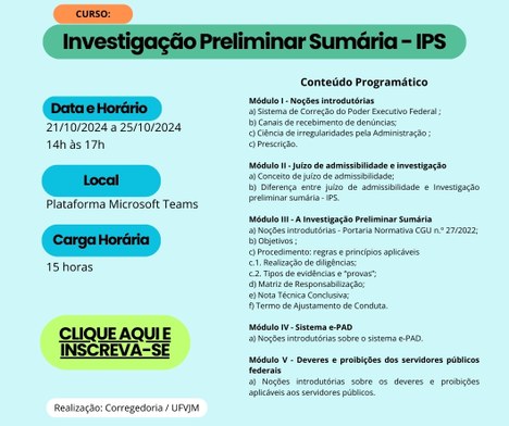 Peça de divulgação do Curso de Investigação Preliminar Sumária (IPS)