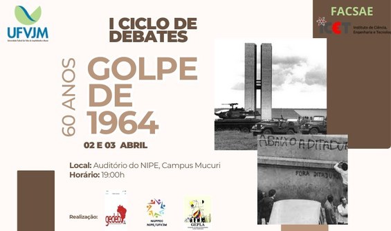 Peça gráfica do evento 1º Ciclo de Debates “60 Anos golpe de 1964”