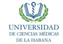 Universidad de Ciencias Médicas de la Habana Universidad de Ciencias Médicas de la Habana
