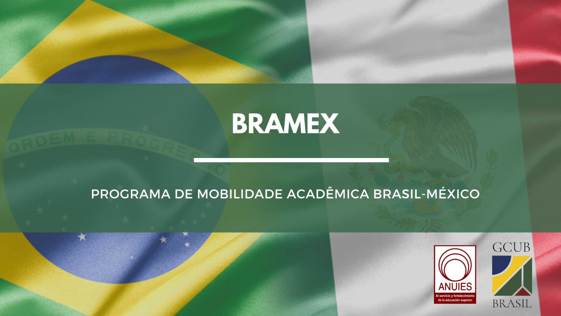 Programa de Mobilidade Acadêmica Brasil-México
