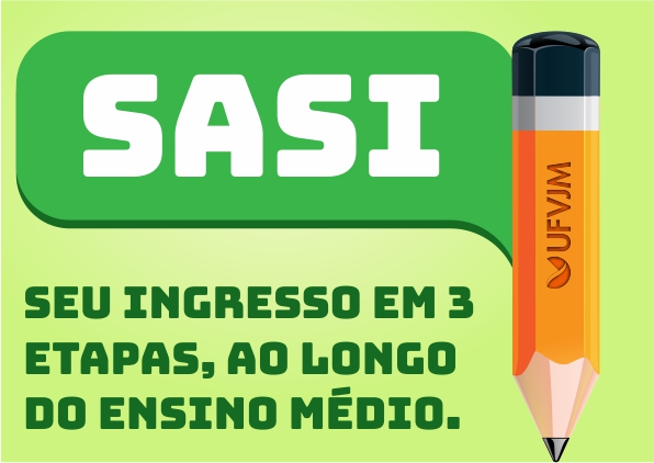 Texto em destaque: Sasi: seu ingresso em 3 etapas ao longo do ensino médio.