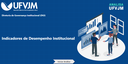 UFVJM disponibiliza painel de Indicadores de Desempenho Institucional - Imagem 1
