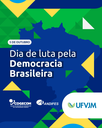 UFVJM participa do Dia de Luta pela Democracia Brasileira