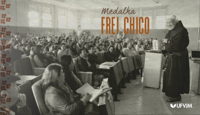 Peça gráfica 20 anos UFVJM - Conselho Universitário institui Medalha Frei Chico 01