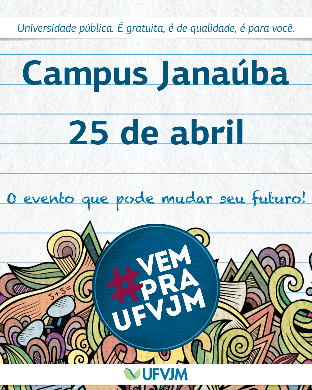 Tem início nessa sexta-feira 2 edição da Mostra de Profissões #VempraUFVJM 01