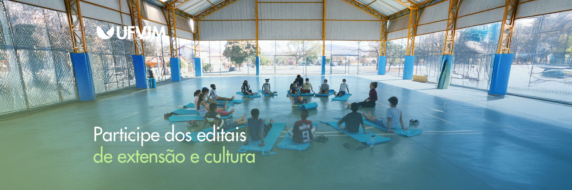 Participe dos editais de extensão e cultura