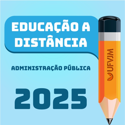 Texto em destaque: Educação a distância: Administração Pública. 2025.