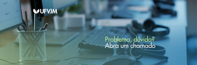 STI - Problema, dúvida_ Abra um chamado